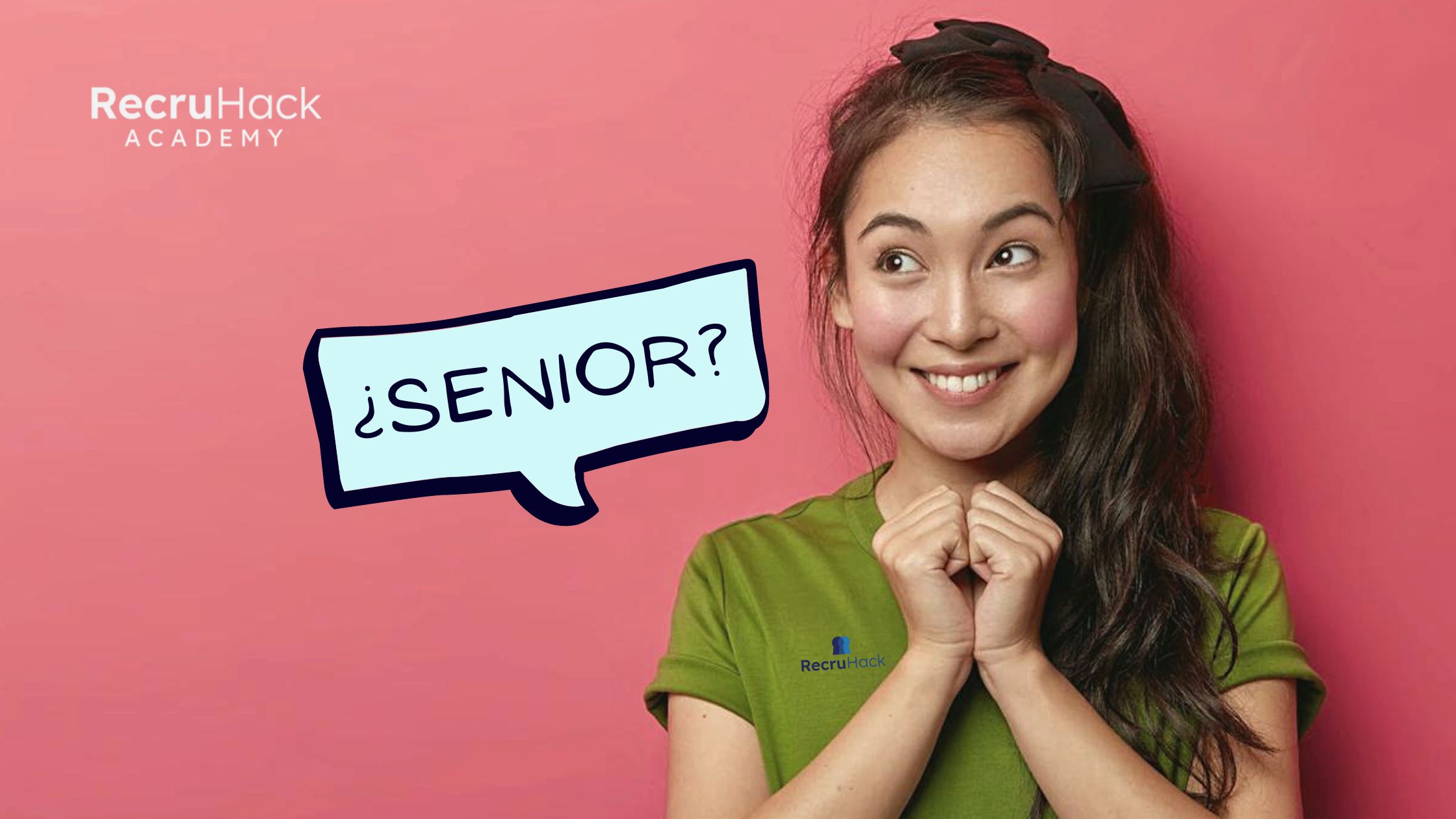 Qué es un reclutador senior